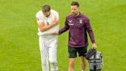Is Chris Woakes Fit to Bat in 4th Innings of India vs England 5th Test 2025?