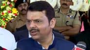 Maharashtra Special Security Bill 2024 Will Help Take Strong Action Against ‘Urban Naxalism’, Says CM Devendra Fadnavis (Watch Video)