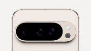 Google Pixel 10 Pro Likely To Feature 48MP Telephoto Camera With 5x Zoom; Check Expected Price, Specifications and Features of Google Pixel 10 Series Ahead of August 2025 Launch