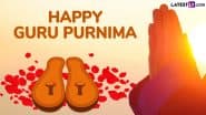 Guru Purnima 2025 Wishes, Messages and Images: Share Meaningful Quotes, Greetings and HD Wallpapers To Express Gratitude Towards the Gurus