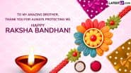 Raksha Bandhan 2025 Wishes For Brother: WhatsApp Stickers, GIF Images, HD Wallpapers and SMS for the Hindu Festival Honouring the Bond Between Brothers and Sisters