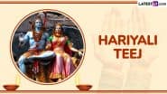 Hariyali Teej 2025 Wishes: Share WhatsApp Messages, Shravan Teej Greetings, HD Images of Lord Shiva and Goddess Parvati, Quotes and Wallpapers To Celebrate the Festival