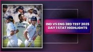 IND vs ENG 3rd Test 2025 Day 1 Stat Highlights: England Resort to Old-Fashioned Test Cricket, Joe Root Unbeaten on 99