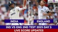ENG 84/5 in 21.4 Overs | India vs England Live Score Updates of 1st Test 2025 Day 3: Mohammed Siraj Scalps Two Wickets in Two Balls, Dismisses Joe Root and Ben Stokes