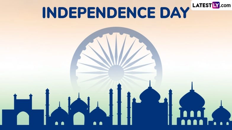When Is Independence Day 2025? Is It the 78th or 79th I-Day Celebration? Swatantrata Diwas Date, History, Significance & Other Important Details Explained