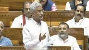 'Operation Sindoor' Debate in Rajya Sabha: No PM Narendra Modi-Donald Trump Call Between April 22 and June 16, Confirms EAM S Jaishankar (Watch Video)