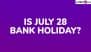 Is July 28 a Bank Holiday? Are Banks Open or Closed Today on Account of Drukpa Tshe-Zi Festival? Know Truth As RBI Declares Holiday for Buddhist Festival