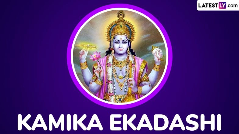 Kamika Ekadashi 2025 Date: Know Ekadashi Tithi and Significance of the Auspicious Fasting Day Dedicated to the Worship of Lord Vishnu