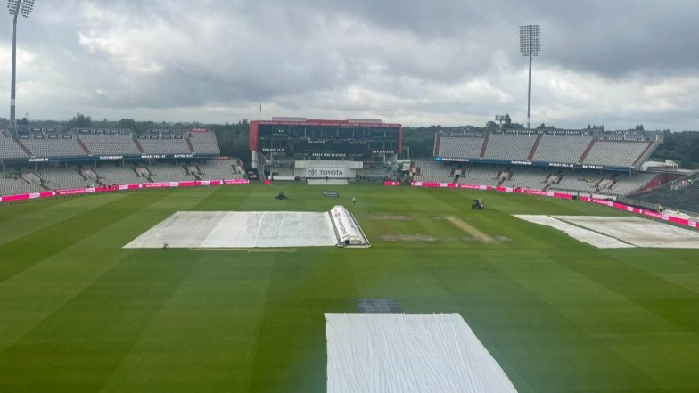 Manchester Weather Live: Get Rain Forecast for India vs England 4th Test 2025 Day 4