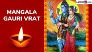 Mangala Gauri Vrat 2025 Date: When Is the First Mangala Gauri Vrat? Know Rituals and Significance To Celebrate the Hindu Festival on Tuesdays During Shravan
