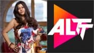 India's Porn Apps Crackdown: After ALTT Ban, Ekta Kapoor Issues Statement Distancing Herself From Controversial OTT Platform