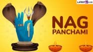 Nag Panchami 2025 Wishes in Hindi and Images: Share Naag Panchami Ki Shubkamnayein Greetings With Messages, Photos and HD Wallpapers To Celebrate the Festival