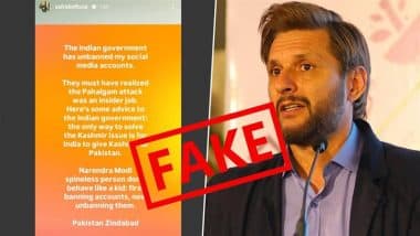 Fact Check: Did Shahid Afridi Post Anti-India Instagram Story After Unblocking of Pakistan Social Media Accounts? Here's The Truth