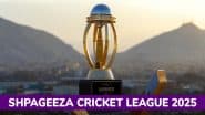 Shpageeza Cricket League 2025: Teams, Schedule, Live Streaming, Telecast Details and All You Need To Know About T20 Tournament in Afghanistan