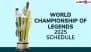 World Championship of Legends 2025: Schedule, Venue, Squads, Live Streaming, Telecast Details and All You Need to Know About WCL Season 2