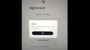 X Login Issue: Elon Musk&rsquo;s Platform Shows &lsquo;Error&rsquo; As Users Try To Log In to Their Accounts From Desktop, Netizens React