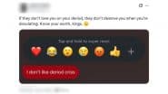 What Is ‘Deriod?’ Cisgender Men Hijack Period Discourse With Distasteful ‘Deriod’ Memes and Cringy Videos, Here’s What the Sick TikTok Trend on Male Irritability Is All About