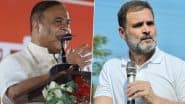 'Rahul Gandhi Visited Assam Solely to Criticise Me but Elevated My Political Stature', Claims Himanta Biswa Sarma