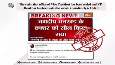 Did Government Seal Jagdeep Dhankhar’s Official Residence? PIB Fact Check Debunks Fake News, Says ‘Don’t Fall for Misinformation’