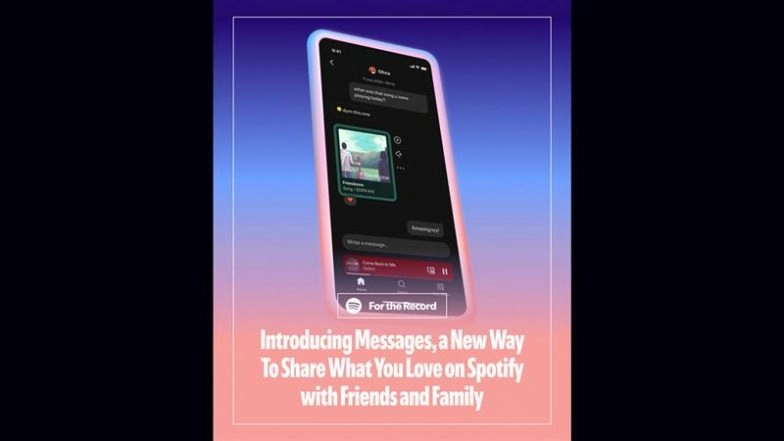 Spotify Direct Messaging Feature: Audio Streaming Platform Introducing DMs, Rolling Out Discovering Music, Podcasts and Audiobooks; Check Details