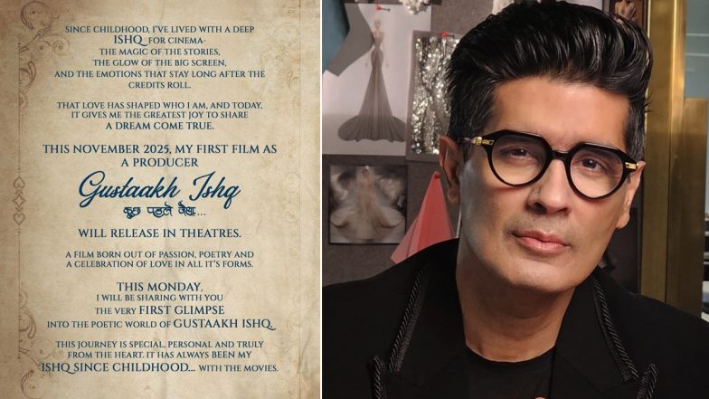 ‘Gustaakh Ishq’: Manish Malhotra Announces Debut Production, Says It Is Born Out of ‘Love, Poetry and Love in All Forms’ (View Post)