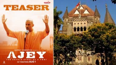‘Ajey: The Untold Story of a Yogi’: Bombay High Court Rebukes CBFC for Withholding Certification for Film on Yogi Adityanath Without Clear Reasoning