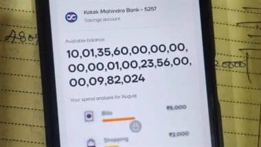 37-Digit Bank Glitch Again? Man Finds INR 10,01,35,60,00,00,00,00,00,01,00,23,56,00,00,09,82,024 Credited to Kotak Mahindra Bank Account in Siddharthnagar; Probe On