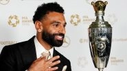 Mohamed Salah Reflects on Historic PFA Player of the Year Award 2025 Honour, Says &lsquo;It&rsquo;s Something I&rsquo;ll Never Forget and Take for Granted&rsquo; (Watch Video)
