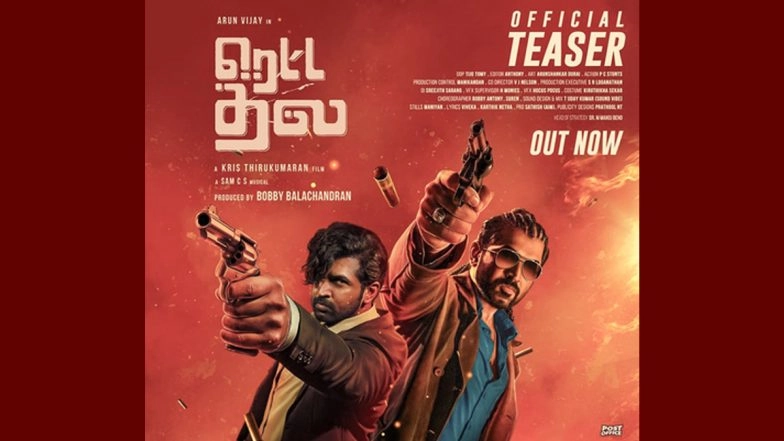 &lsquo;Retta Thala&rsquo; Teaser Out: Actor Sivakarthikeyan Releases Hard-Hitting Teaser of Arun Vijay&rsquo;s Action Thriller (Watch Video)