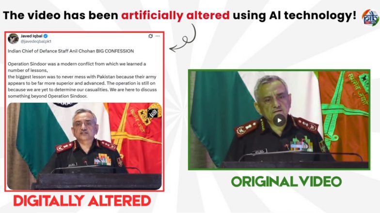 Did CDS General Anil Chauhan Praise Pakistan Army and Admit Its Supremacy? PIB Fact Check Reveals Truth Behind Digitally Manipulated Video Circulated to Spread Fake News