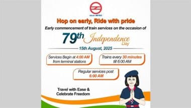 Independence Day 2025: Delhi Metro Services To Begin at 4 AM on August 15, Free Travel for Invitation Holders