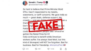 Fact Check: Did Donald Trump Slam PM Narendra Modi Over US-India Trade Deal? Viral Post Attributed to US President Is Fake