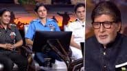 ‘Kaun Banega Crorepati 17’ Independence Day 2025 Special: What Did Indian Armed Forces Officers Colonel Sofiya Qureshi, Wing Commander Vyomika Singh and Commander Prerna Deosthalee Say About Operation Sindoor?