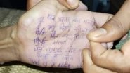 &lsquo;Sab Arun Ki Galti Hai&rsquo;: Amroha College Student Dies by Suicide After Being Blackmailed, Forced for Sex; Names Blackmailer in Note Written on Hand