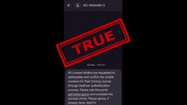 Is Message Asking You To Add or Update Mobile Number on Driving License via Aadhaar Authentication Real or Fake? Know the Truth and How To Do It