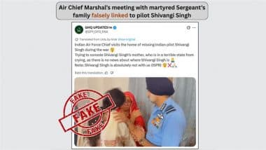 Did Air Chief Marshal AP Singh Visit Missing Pilot Shivangi Singh’s Home During the War? PIB Fact Check Debunks Viral Claim As Fake