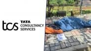 TCS Responds After Employee Seen Protesting and Sleeping on Footpath Outside Pune Office Over Alleged Salary Delay Went Viral