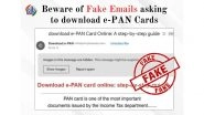 Have You Received an Email Asking You To Download E-PAN Card? PIB Fact Check Issues Warning Against Phishing Emails