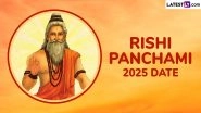Rishi Panchami 2025 Date and Time: Know Rishi Panchami Katha, Puja Rituals and Significance of the Day Dedicated to Saptarishi Worship