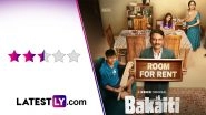 &lsquo;Bakaiti&rsquo; Review: Rajesh Tailang and Sheeba Chaddha&rsquo;s &lsquo;Middle-Class&rsquo; Dramedy Rests Itself in the &lsquo;Safe Zone&rsquo; (LatestLY Exclusive)