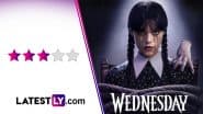 ‘Wednesday’ Season 2 Part 1 Review: Jenny Ortega’s Gothic Flair Shines Again Even if Hampered by Scattered Storytelling (LatestLY Exclusive)