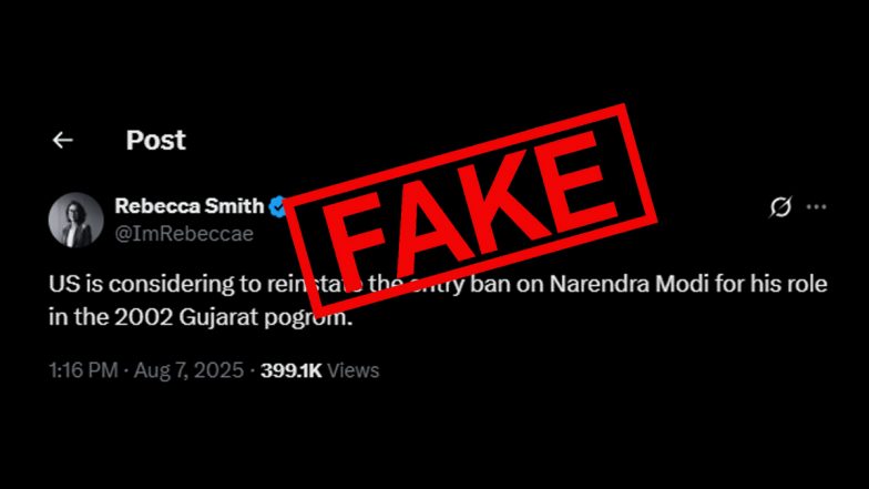 Is the US Reinstating a Visa Ban on PM Narendra Modi Over the 2002 Gujarat Riots? Fact Check Debunks Fake Claim by Pakistani Propaganda Account