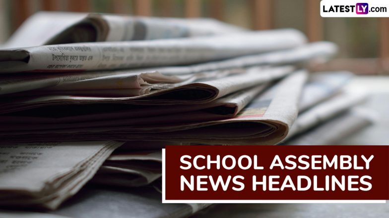 School Assembly News Headlines Today, 22 August 2025: Check and Read Important National, International, Sports, Entertainment, and Business Stories During Daily Assembly