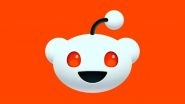 Reddit Down: Users in US and UK Affected As Platform Faces Outage, Company Says &lsquo;Incident Has Been Resolved&rsquo;