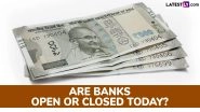 Bank Holiday Today? Are Banks Open or Closed on Saturday, September 6? Check Details