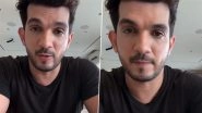 &lsquo;Alag Raasta Chun Na Padh Raha Hai&rsquo;: Arjun Bijlani Shares Emotional Video About Family and &lsquo;Tough Decisions&rsquo;; Netizens React, Speculate About Actor&rsquo;s &lsquo;Bigg Boss 19&rsquo; Entry &ndash; WATCH