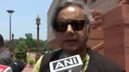 Donald Trump’s Tariff Threat: If US Goes Ahead With This, India Should Also Impose 50% Tariff on American Imports, Saya Shashi Tharoor (Watch Video)