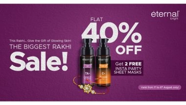 Business News | Healthy Skin is the New Gold: The Perfect Rakhi Gift Eternal Bright Announces Flat 40% Off on Every Serum