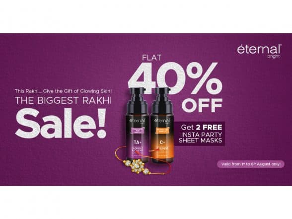 Business News | Healthy Skin is the New Gold: The Perfect Rakhi Gift Eternal Bright Announces Flat 40% Off on Every Serum