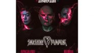 Entertainment News | American Rock Band 'The Smashing Pumpkins' to Perform in India for First Time